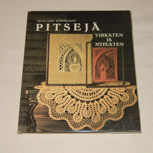 Eeva-Liisa Kortelahti Pitsejä virkaten ja nypläten